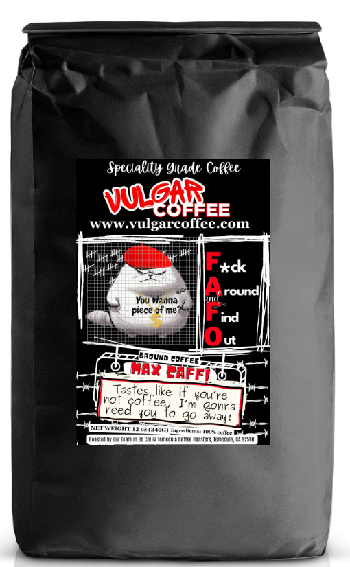 F*CK AROUND and FIND OUT